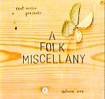A Folk Miscellany - click for more information